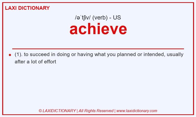 Definition achieve in American English