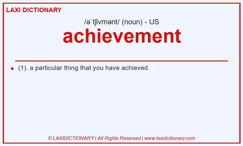 Definition achievement in American English