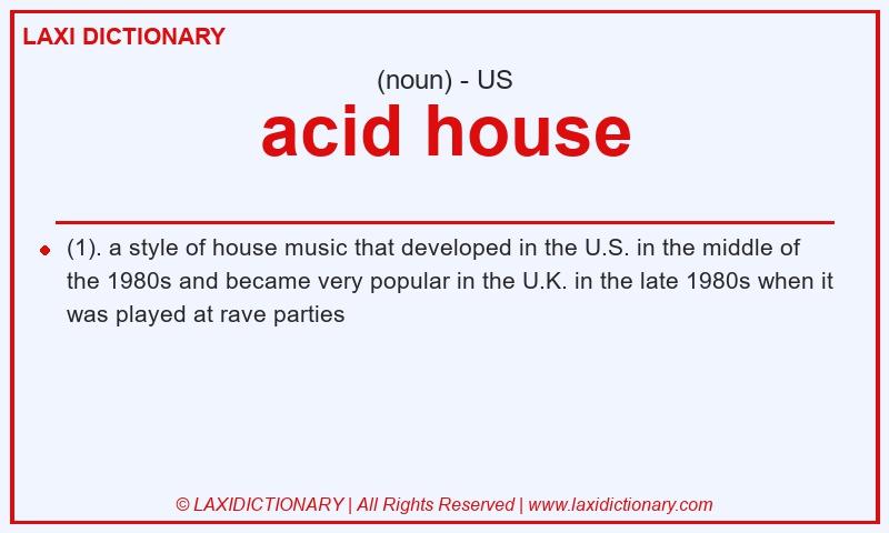 Definition acid house in American English