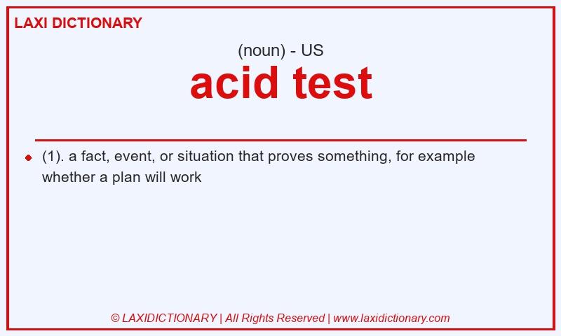 Definition acid test in American English
