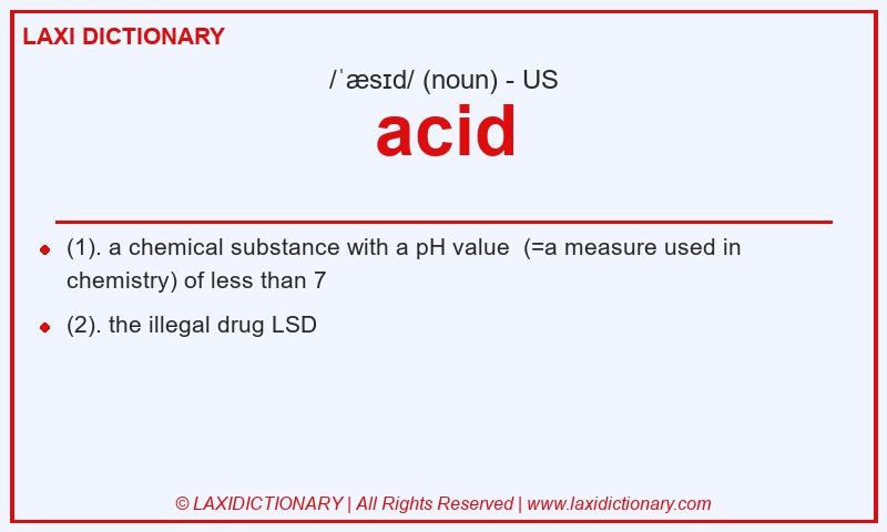 Definition acid in American English