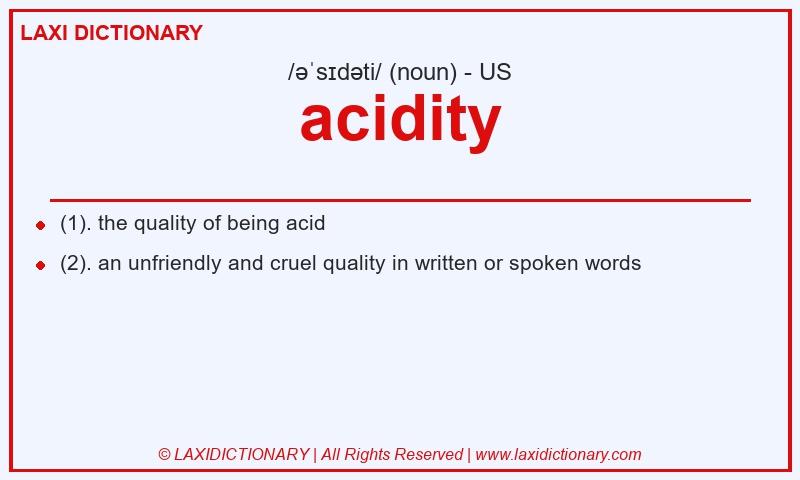 Definition acidity in American English