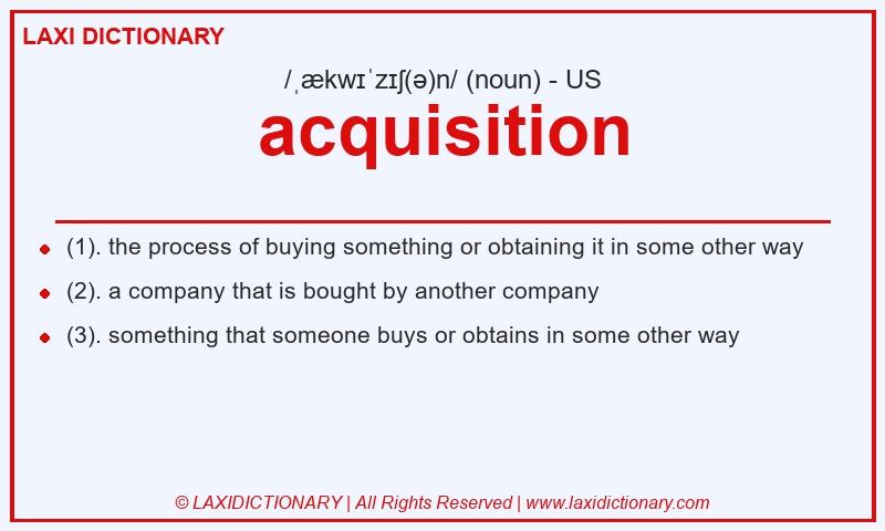 Definition acquisition in American English