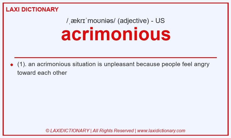 Definition acrimonious in American English