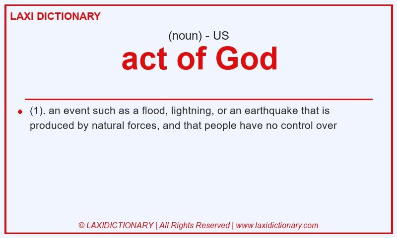 Definition act of God in American English