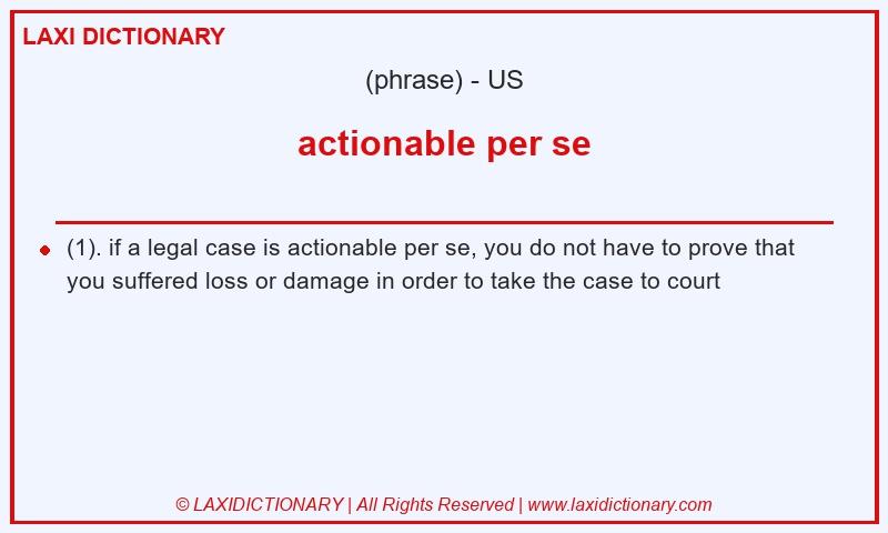 Definition actionable per se in American English