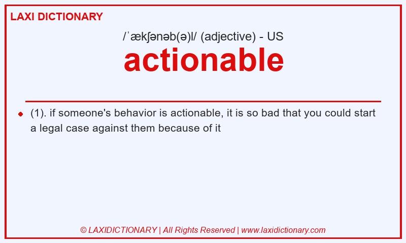 Definition actionable in American English