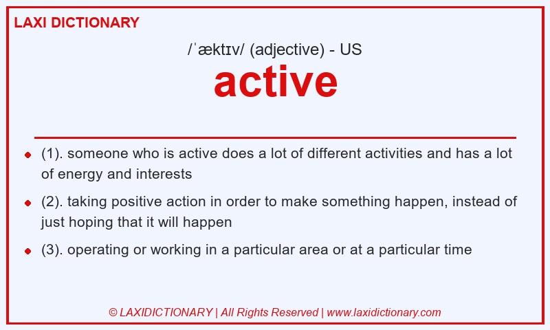 Definition active in American English