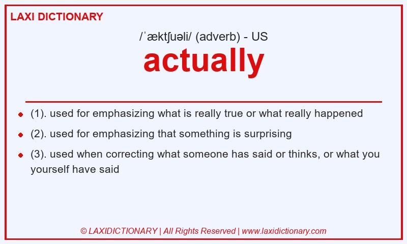 Definition actually in American English