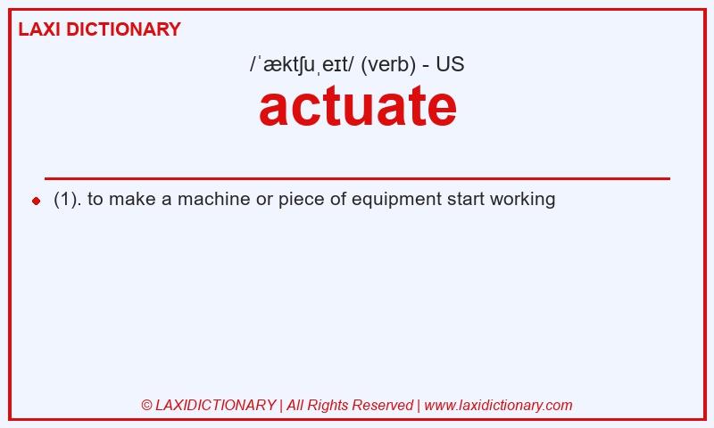 Definition actuate in American English