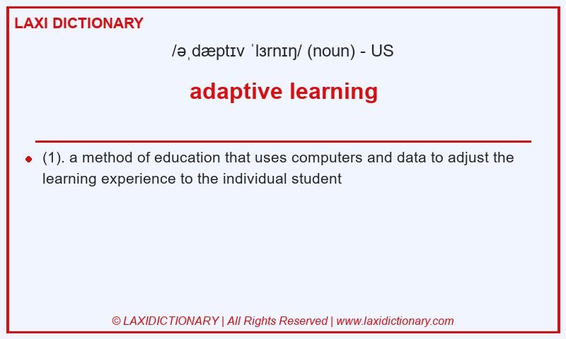Definition adaptive learning in American English