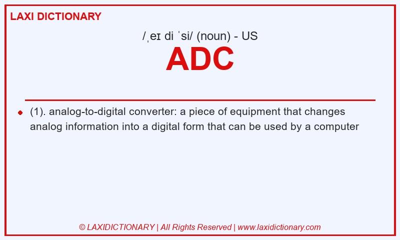 Definition ADC in American English