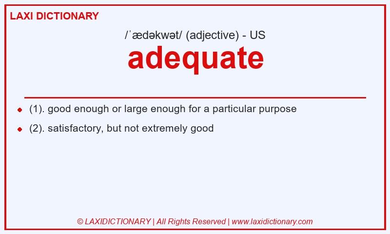 Definition adequate in American English