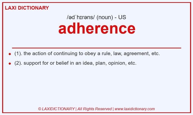 Definition adherence in American English