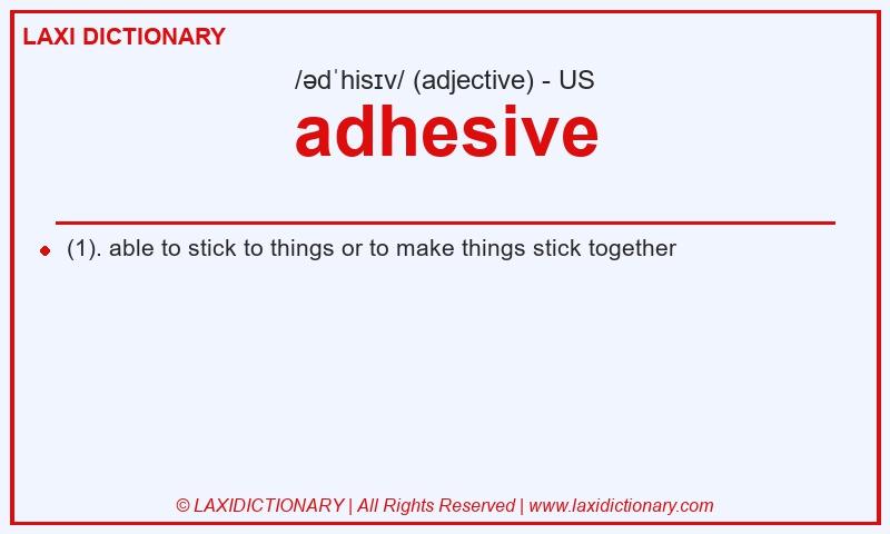 Definition adhesive in American English