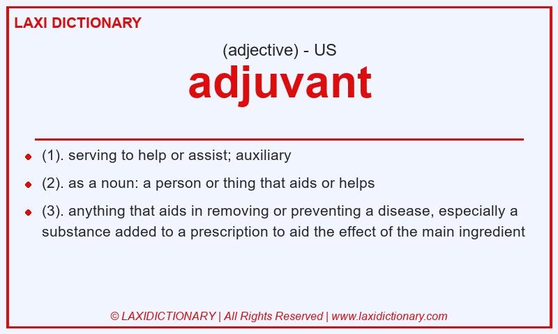Definition adjuvant in American English