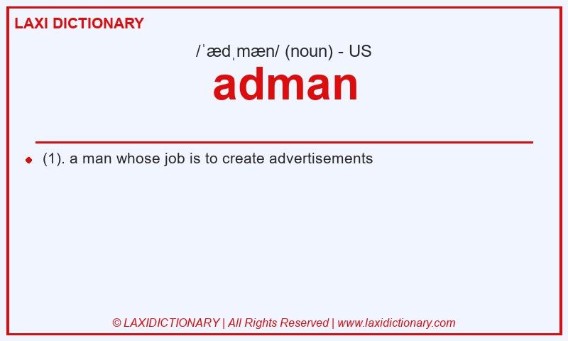 Definition adman in American English