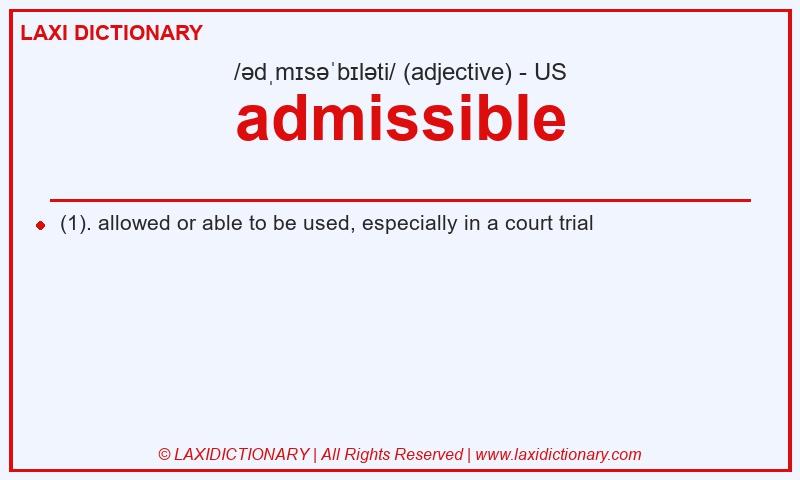 Definition admissible in American English