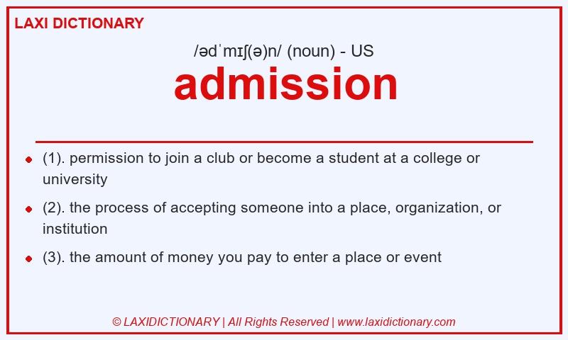 Definition admission in American English