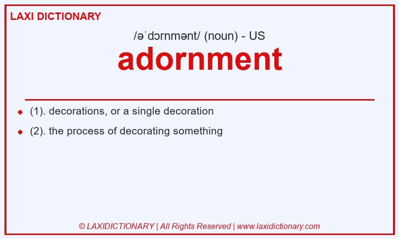 Definition adornment in American English