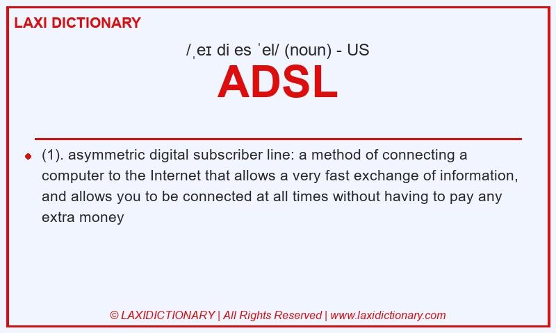 Definition ADSL in American English