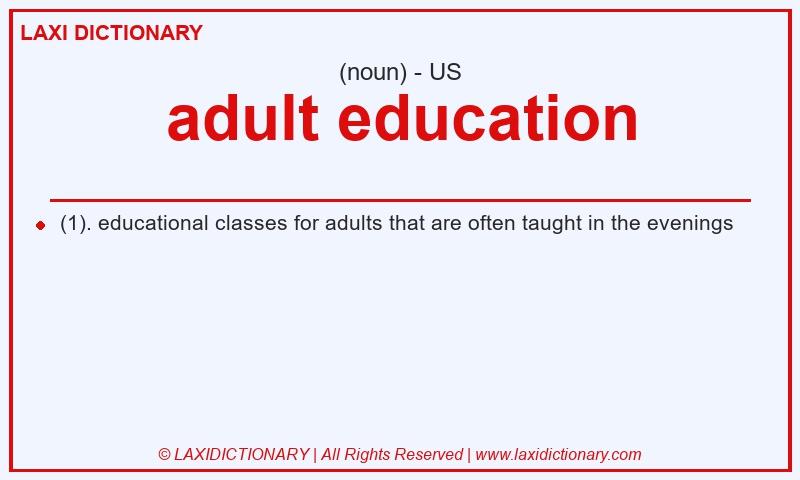 Definition adult education in American English
