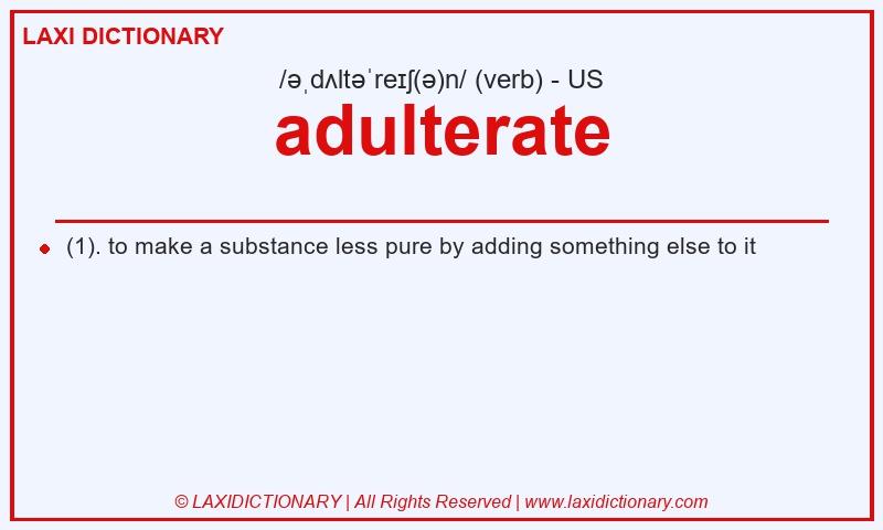 Definition adulterate in American English