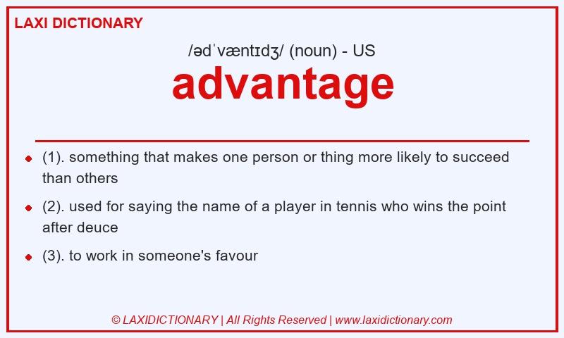 Definition advantage in American English