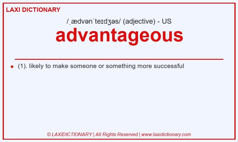 Definition advantageous in American English