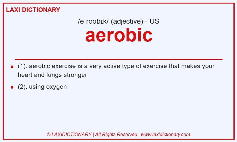 Definition aerobic in American English