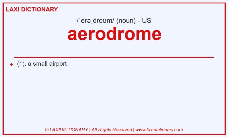Definition aerodrome in American English