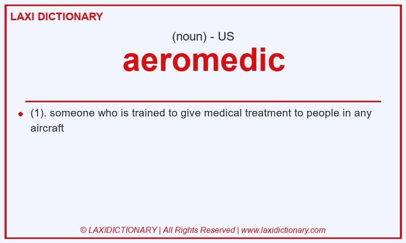 Definition aeromedic in American English