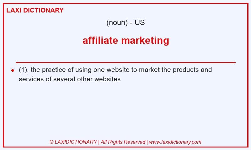 Definition affiliate marketing in American English