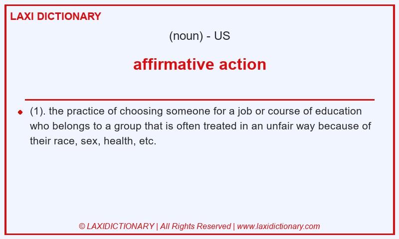 Definition affirmative action in American English