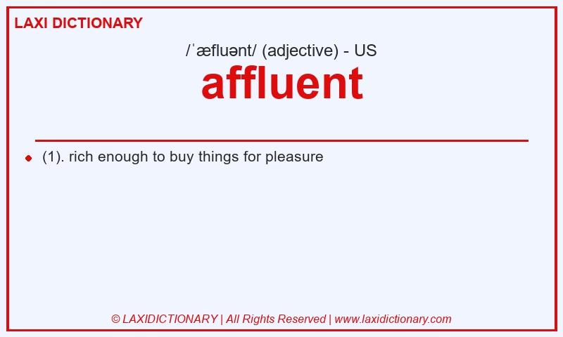 Definition affluent in American English