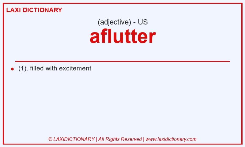 Definition aflutter in American English