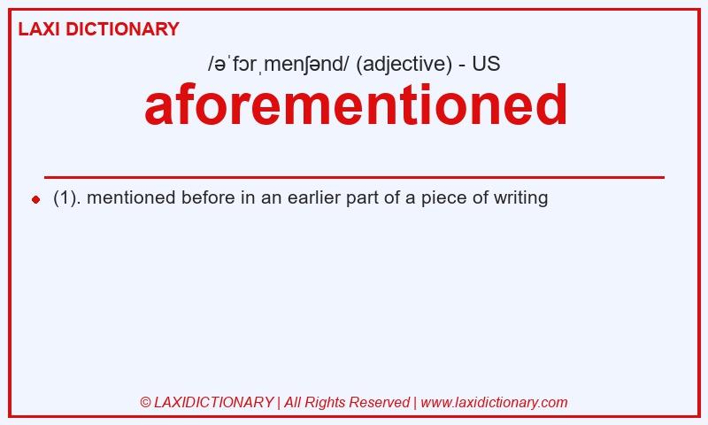 Definition aforementioned in American English