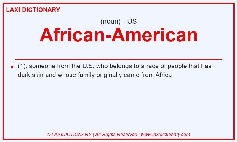 Definition African-American in American English