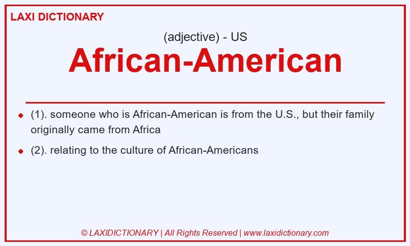 Definition African-American in American English