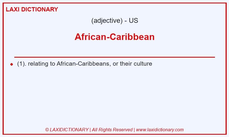 Definition African-Caribbean in American English