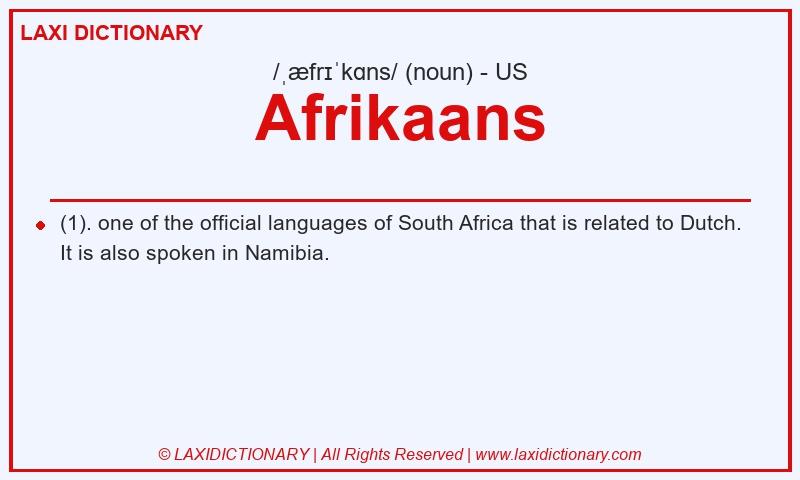 Definition Afrikaans in American English