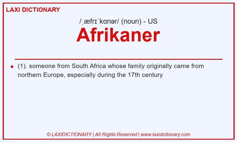 Definition Afrikaner in American English
