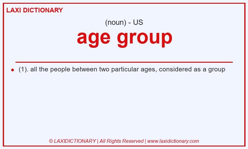 Definition age group in American English
