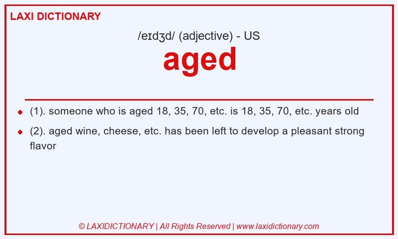 Definition aged in American English
