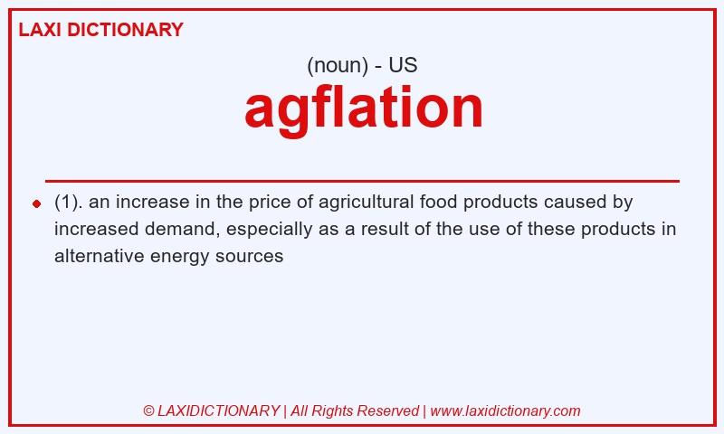 Definition agflation in American English