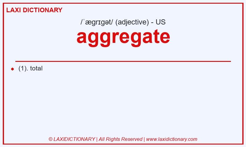 Definition aggregate in American English