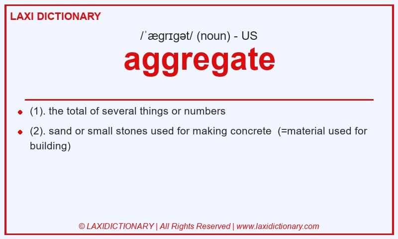 Definition aggregate in American English
