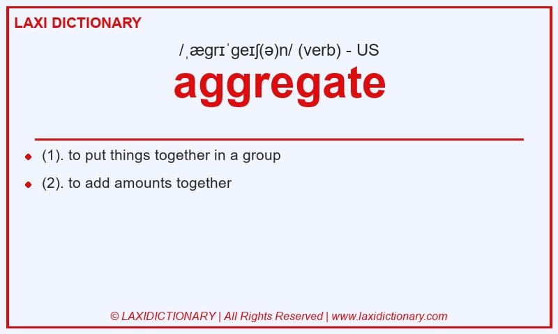 Definition aggregate in American English