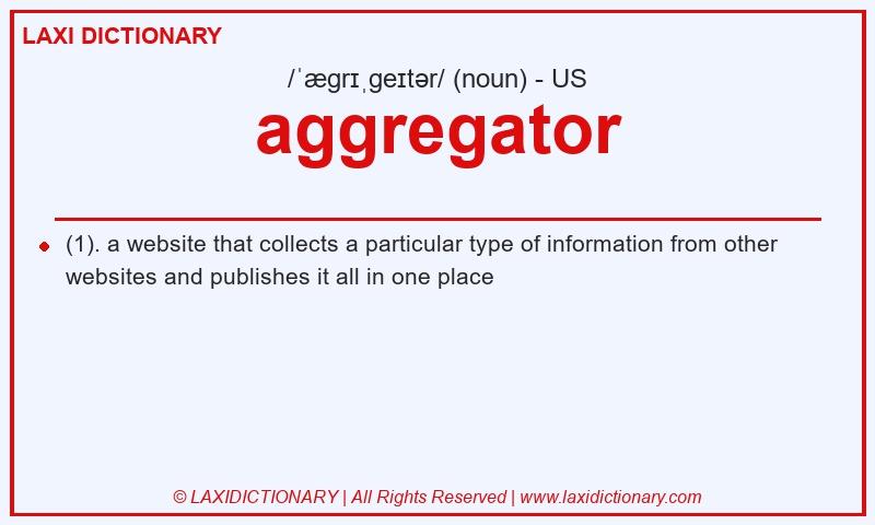 Definition aggregator in American English