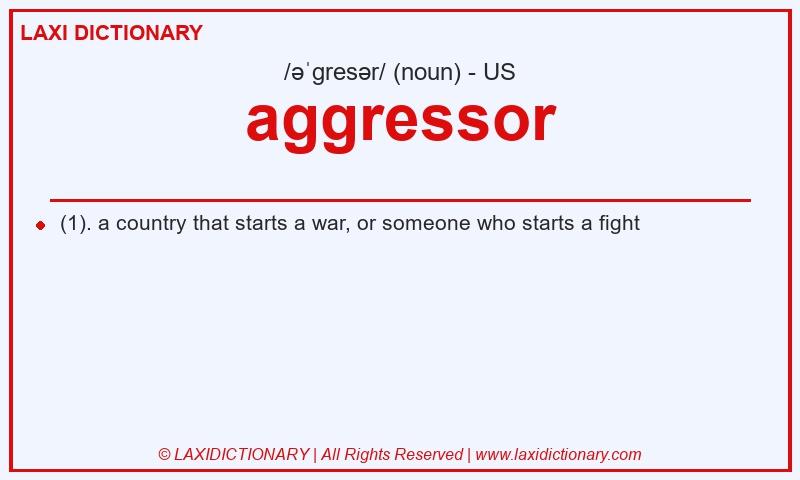 Definition aggressor in American English